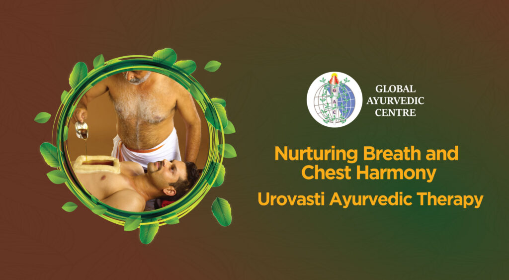 Nurturing Breath and Chest Harmony: Urovasti Ayurvedic Therapy