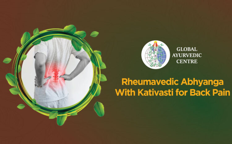  Rheumavedic Abhyanga With Kativasti for Back pain  