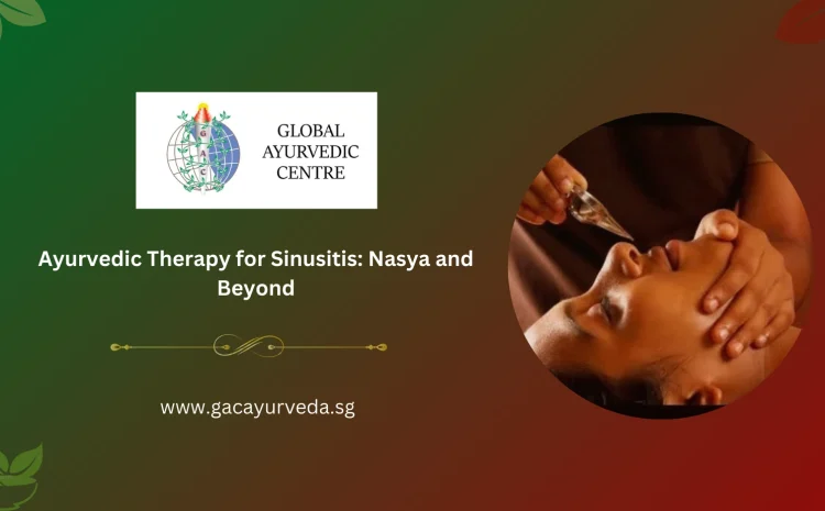  Ayurvedic Therapy for Sinusitis: Nasya and Beyond